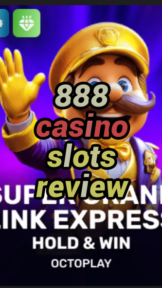 888 casino slots review-w4cy2mdjlx2bf.com